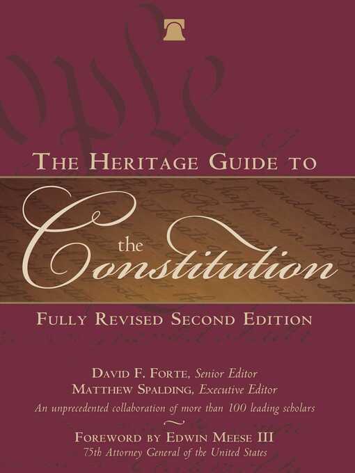 Title details for The Heritage Guide to the Constitution by David F. Forte - Wait list